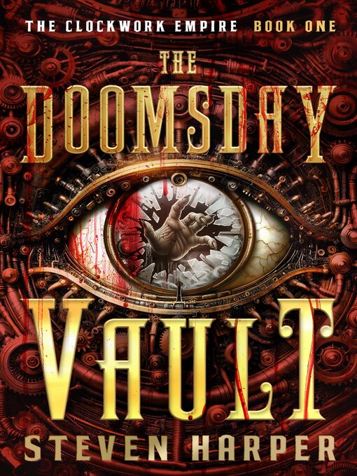 Title details for The Doomsday Vault by Steven Harper - Available